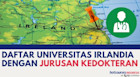 Daftar Universitas Irlandia Dengan Jurusan Kedokteran