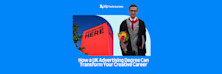 How a UK Advertising Degree Can Transform Your Creative Career