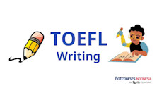10 Tips & Trik Mudah untuk Mengerjakan Soal Writing Tes TOEFL