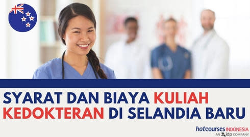Syarat Dan Biaya Kuliah Kedokteran Di Selandia Baru