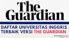 Daftar Universitas Inggris Terbaik Versi The Guardian