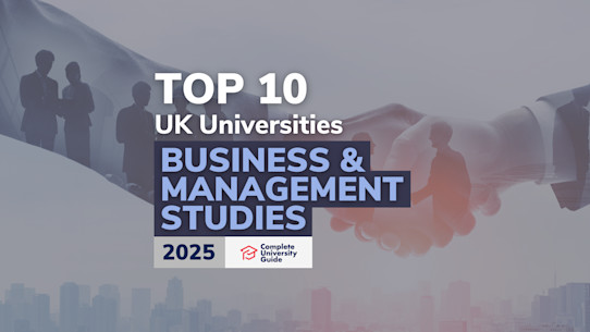 Top 10 universities for Business and Management Studies 2025