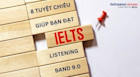 8 tuyệt chiêu giúp bạn đạt IELTS Listening band 9.0 tuyệt đối