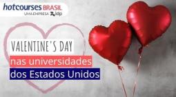 Valentine's Day: Dia dos Namorados nos EUA e no mundo