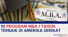 10 Program MBA 1 Tahun Terbaik di Amerika Serikat