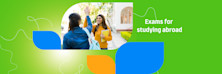 How to prepare for exams to study abroad