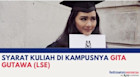 Syarat Kuliah di Kampusnya Gita Gutawa (LSE)