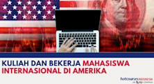 KULIAH DAN BEKERJA MAHASISWA INTERNASIONAL DI AMERIKA