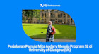 Perjalanan Pamula Mita Andary Menuju Program S2 di University of Glasgow (UK)