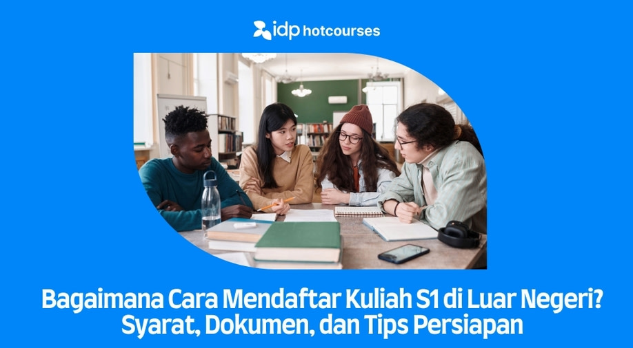 persyaratan masuk kuliah s1 di luar negeri