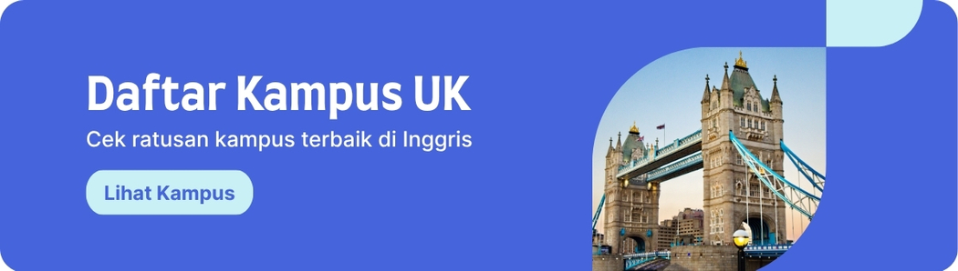 Daftar kampus UK: Cek ratusan kampus terbaik di Inggris