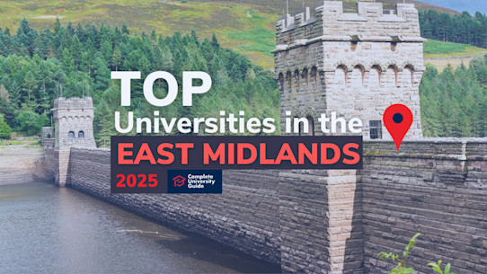 Top 10 universities in the East Midlands