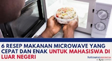 6 RESEP MAKANAN MICROWAVE YANG CEPAT DAN ENAK UNTUK MAHASISWA DI LUAR NEGERI