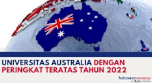 UNIVERSITAS AUSTRALIA DENGAN PERINGKAT TERATAS UNTUK STUDI PASCASARJANA PADA TAHUN 2022