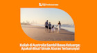Kuliah di Australia Sambil Bawa Keluarga: Apakah Bisa? Simak Aturan Terbaru 2026!