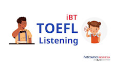 6 Tips Andalan untuk Mengerjakan Soal TOEFL iBT Listening Section