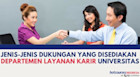 Jenis-jenis Dukungan yang Disediakan Departemen Layanan Karir Universitas Luar Negeri
