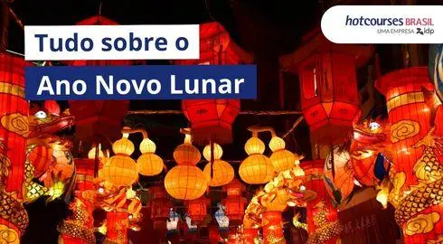 Saiba tudo sobre o ano novo chinês