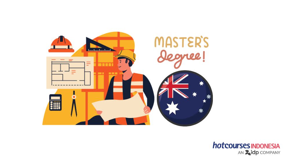 Panduan Kuliah Jurusan Master of Engineering (S2 Teknik) di Australia
