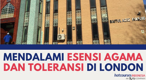 Mendalami Esensi Agama Dan Toleransi Di London