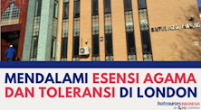 Mendalami Esensi Agama Dan Toleransi Di London