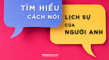 Tim hieu cach noi chuyen lich su cua nguoi Anh