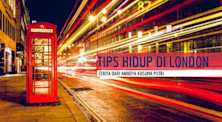 Cerita & Tips Kuliah di London Dari Anindya Kusuma Putri