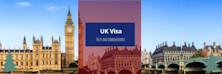 UK Visa Procedure - Tests and Examinations