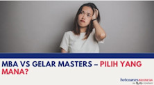 MBA Vs Gelar Masters – Pilih Yang Mana?