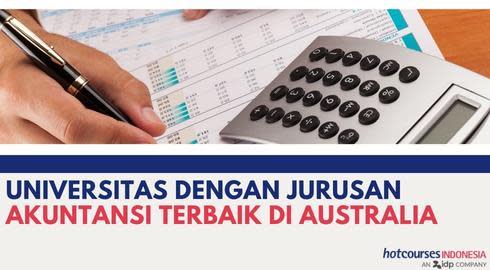 UNIVERSITAS DENGAN JURUSAN AKUNTANSI TERBAIK DI AUSTRALIA