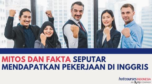 Mitos dan Fakta Seputar Mendapatkan Pekerjaan di Inggris