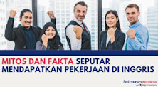 Mitos dan Fakta Seputar Mendapatkan Pekerjaan di Inggris