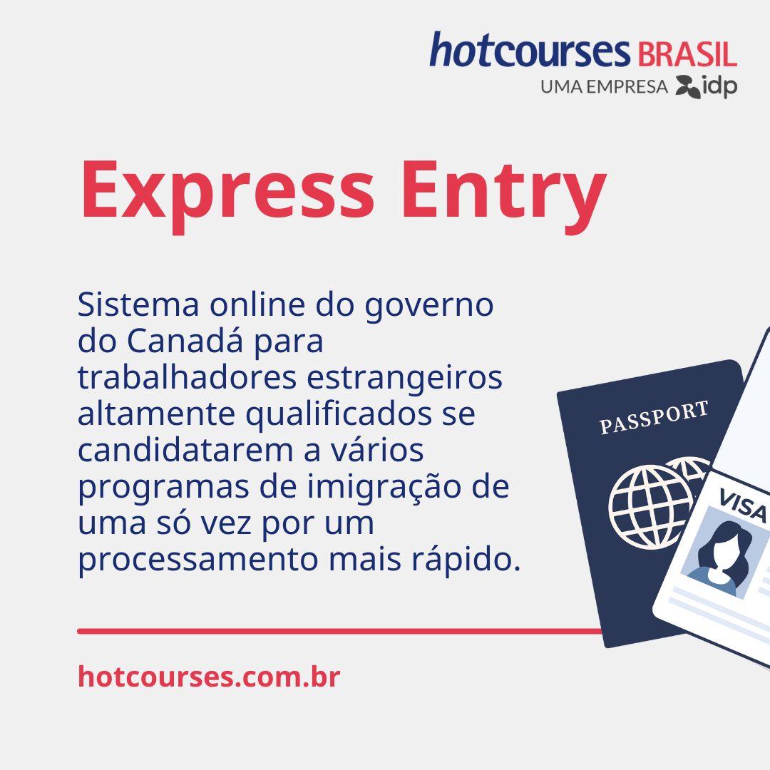 O que é express entry? Programa de imigração do Canadá para trabalhadores estrangeiros qualificados.