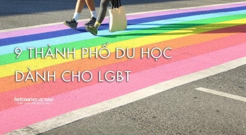 9 thanh pho du hoc coi mo voi LGBT