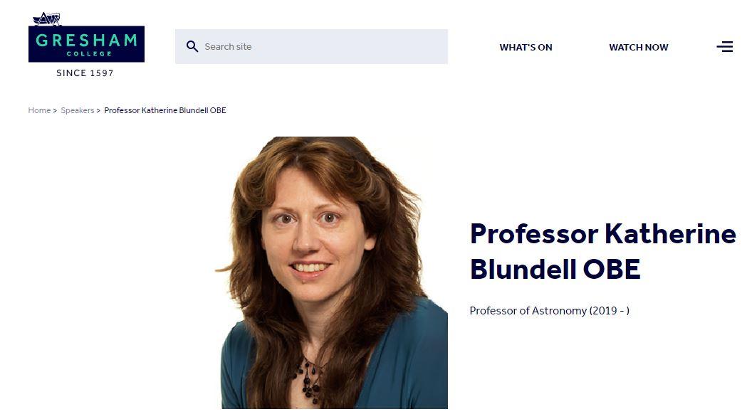 Professor Katherine Blundell Gresham College