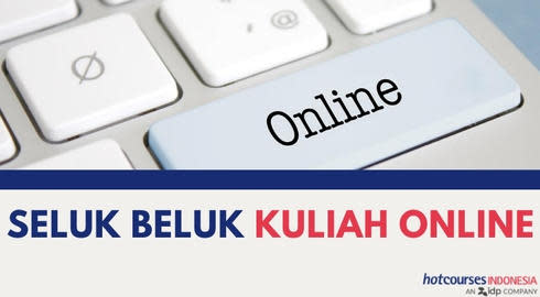 Seluk Beluk Kuliah Online