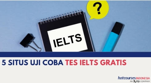 5 SITUS UJI COBA TES IELTS GRATIS