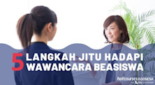 5 LANGKAH JITU HADAPI WAWANCARA BEASISWA KE LUAR NEGERI