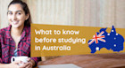 Things to know before studying in Australia 