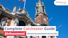 Complete Colchester Guide เรียนต่อโคลเชสเตอร์ เมืองหลวงแห่งแรกของสหราชอาณาจักร