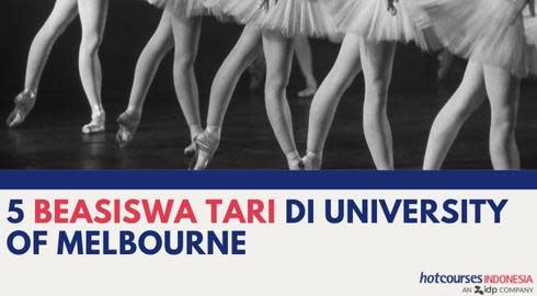 5 BEASISWA TARI DI UNIVERSITY OF MELBOURNE