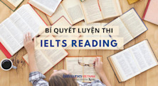 Bí quyết luyện thi IELTS phần Reading
