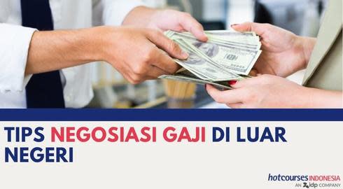 Tips Negosiasi Gaji di Luar Negeri