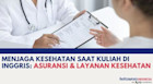 Menjaga Kesehatan Saat Kuliah di Inggris