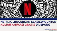 Netflix Luncurkan Beasiswa Untuk Kuliah Animasi Gratis Di Jepang