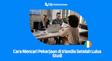 Cara Mencari Kerja di Irlandia setelah Lulus Studi