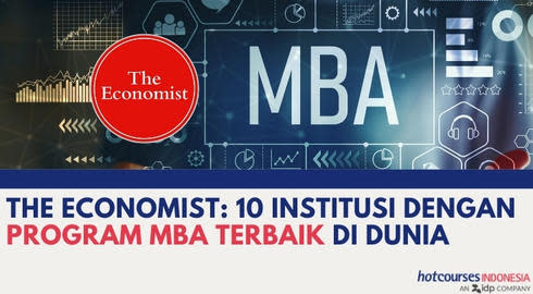 The Economist: 10 Institusi dengan Program MBA Terbaik di Dunia