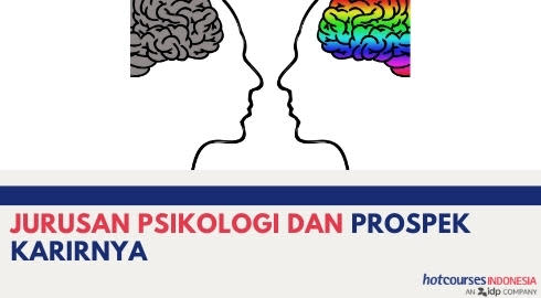 JURUSAN PSIKOLOGI DAN PROSPEK KARIRNYA
