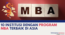 10 Institusi dengan Program MBA Terbaik di Asia