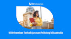 10 Universitas Terbaik Jurusan Psikologi di Australia Tahun 2025